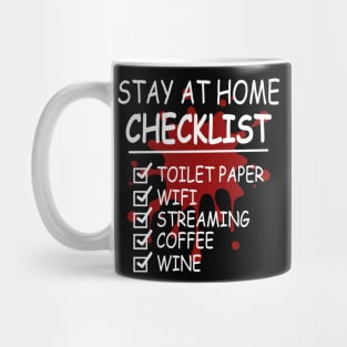 Stay At Home Checklist Toilet Paper Wifi Streaming Coffee Wine Mug